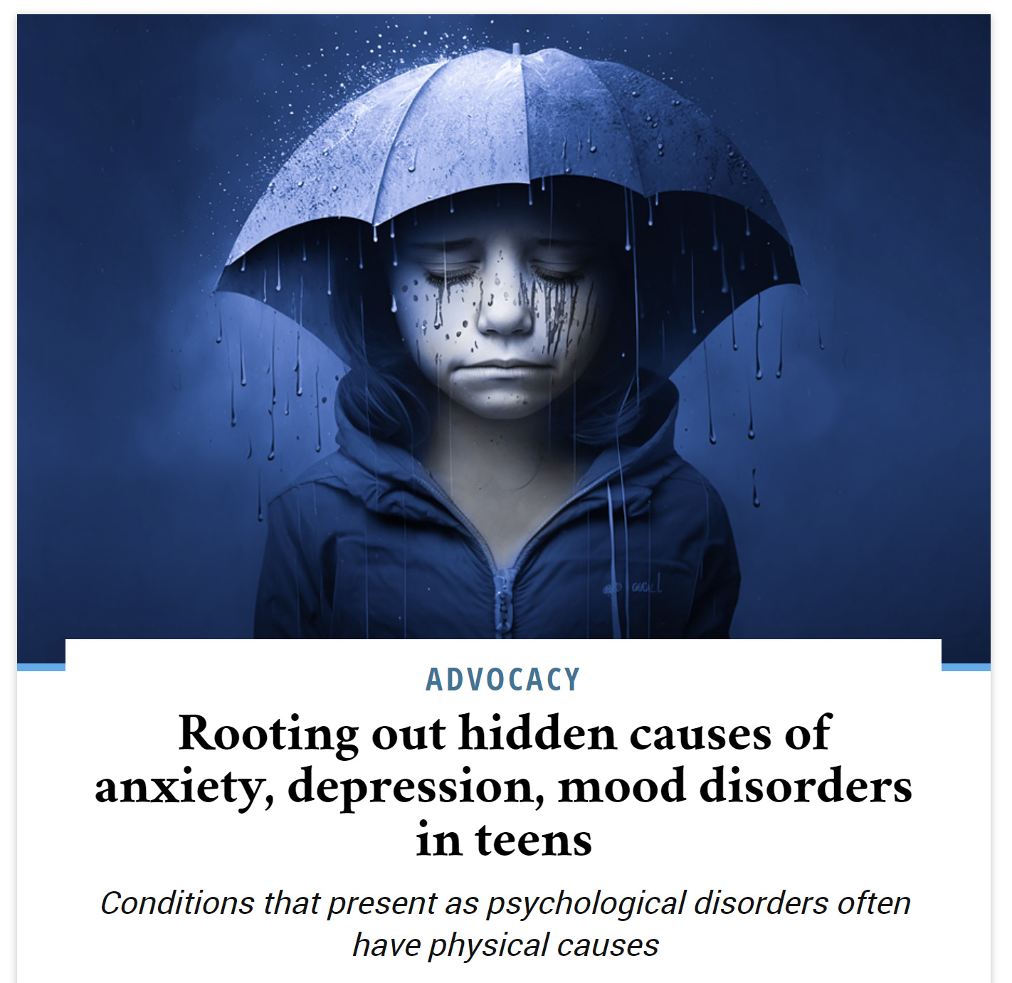 Rooting out hidden causes of anxiety, depression, mood disorders in teens